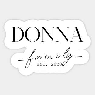 Donna Family EST. 2020, Surname, Donna Sticker